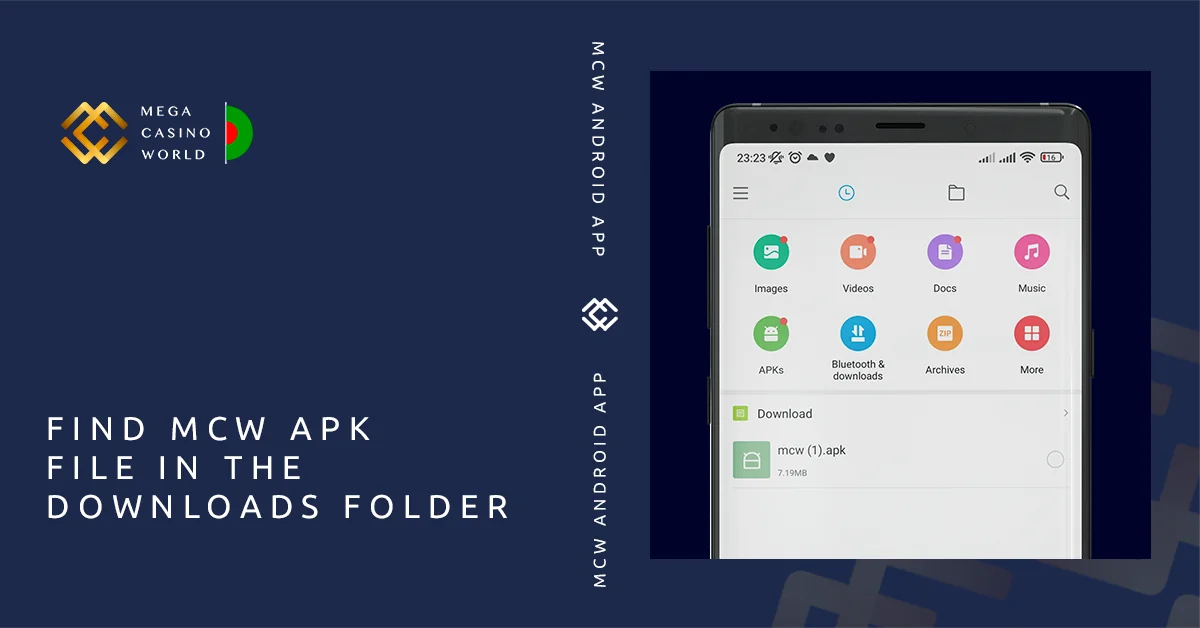 Locate the MCW installer in your Android downloads folder