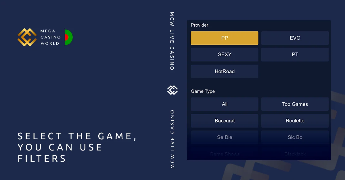 Use the advanced search and filter tools to find your ideal live casino game